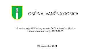 16 redna seja  Mandatno obdobje 2022  2026 [upl. by Whetstone]