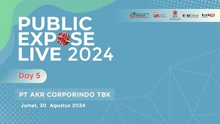 Public Expose Live 2024  PT AKR Corporindo Tbk [upl. by Ailil172]