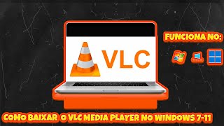 COMO BAIXAR O VLC MEDIA PLAYER NO WINDOWS 711 VIDEO RAPIDO [upl. by Nairoc]