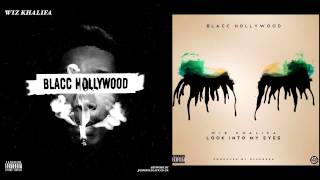 Wiz Khalifa  Look Into My Eyes Prod By Sledgren Blacc Hollywood [upl. by Tomkin]