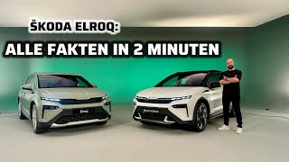 Weltpremiere Škoda Elroq  Sitzprobe  Erster Eindruck [upl. by Pulling]