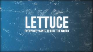 🥬 Lettuce  Everybody Wants To Rule The World Official Lyric Video [upl. by Eelrefinnej738]