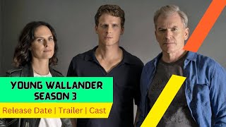 Young Wallander Season 3 Release Date  Trailer  Cast  Expectation  Ending Explained [upl. by Mireielle235]