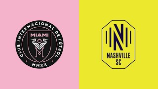 HIGHLIGHTS Inter Miami CF vs Nashville SC  August 30 2023 [upl. by Grussing]