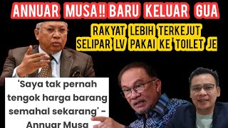 ANNUAR MUSA BARU KELUAR GUA TETIBA TERKEJUT TENGOK BARANG MAHAL TAPI SELIPAR LV amp PORSCHE MURAH [upl. by Dorahs]