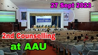 2nd Counselling at AAU  27th September 2023  AAU Admission 2023 [upl. by Ibur]