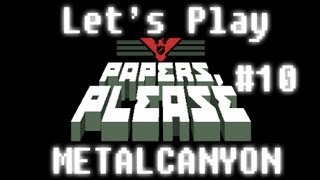 Lets Play Papers Please part 10  Give Me Back My Stuff [upl. by Kristyn]