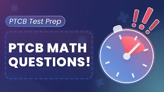 PTCB Math Practice Questions [upl. by Ormond]