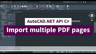 18  AutoCADNET API C  Import multiple PDF pages into AutoCAD [upl. by Eniladam]