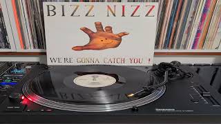 Bizz Nizz  Were Gonna Catch You 1989 [upl. by Dry137]