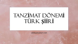 Tanzimat Dönemi Türk Şiiri [upl. by Shandy]