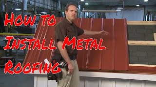 Installing Metal Roofing Panels [upl. by Cart]