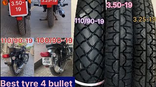 Best Tyre Size Brand or Price for Royal Enfield bullet I32519 VS 35019 1 1109019 VS 1009019 [upl. by Alsworth]