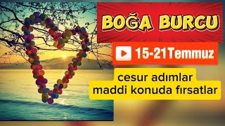 ▶️BOĞA BURCU ♉️1521TEMMUZ HAFTASI❗️sağlığa dikkat [upl. by Orlanta]