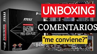 Placa madre B450 MSI Pro VDH Plus para Ryzen Unboxing Review Buena y Economica Español [upl. by Allemat]