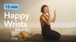 Happy Wrists  15Minute Mobility Class For Your Wrists [upl. by Huxley]