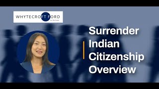 Overview  Surrender Indian Passport amp Implications On PAN amp OCI whytecroftford [upl. by Freyah]