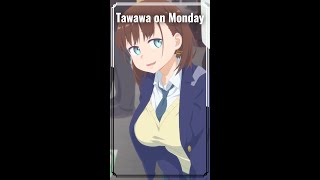 Tawawa on Monday [upl. by Claus538]