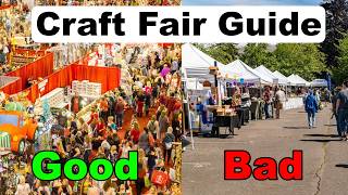 Craft Show Success Which Market is Right for YOU [upl. by Taran]