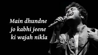 Arijit Singh Main Dhoondne Ko Zamaane Mein  Lyrics  Heartless [upl. by Martyn228]