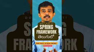 What is spring framework explained in Telugu by teluguwebguru javaspring springframework [upl. by Trip378]