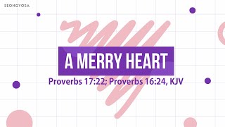 Proverbs 1722 Proverbs 1624  KJV Scripture Song with Lyrics [upl. by Jemmy]