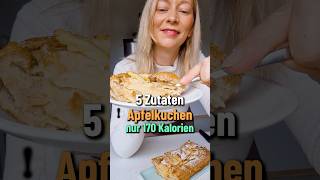 Kalorienarmer Apfelkuchen mit nur 5 Zutaten 🥧 [upl. by Yvaht]