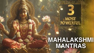 3 MOST POWERFUL MAHALAKSHMI MANTRAS for GROWTH amp SUCCESS in WEALTH MONEY FINANCE  Laxmi Mantra [upl. by Sylvan58]