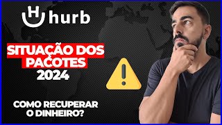 CASO HURB Hotel Urbano E OS PACOTES 2024 e 2025 e PAGAMENTOS  O que fazer PASSO a PASSO [upl. by Uttasta]