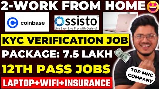 Best Work from home jobs 2024😍 Kyc Verification job  Online MNC jobs at home  Package 75LPA [upl. by Morena]