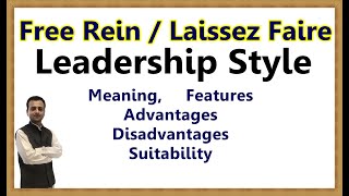 Free Rein Leadership Style in Hindi with Examples Laissez Faire Leadership Style examples in Hindi [upl. by Baruch]