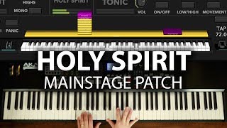 Holy Spirit MainStage patch keyboard cover Jesus Culture [upl. by Nodnerb]