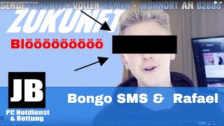 Rafael Neugart präsentiert Bongo SMS Service Muss das sein [upl. by Jones157]