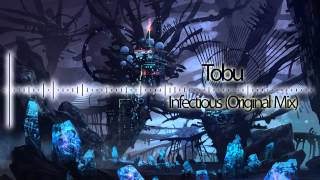 Tobu  Infectious Original Mix [upl. by Tormoria]