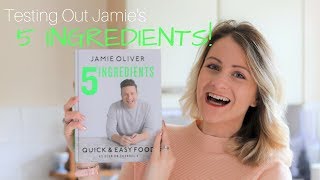 TESTING OUT JAMIE OLIVERS 5 INGREDIENTS  Quick amp Easy Food [upl. by Enaillil517]