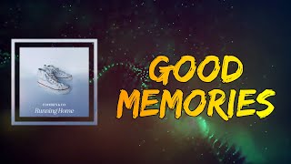 Cochren amp Co  Good Memories Lyrics [upl. by Chi]