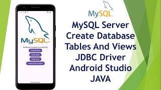 MySQL Create database and tables  JDBC Connector  Android Studio  JAVA  2024 [upl. by Asa]