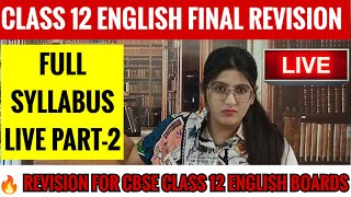 Class 12 English Final Revision Pt2  CBSE CLASS 12 ENGLISH Full Syllabus Revision One Shot [upl. by Amara]