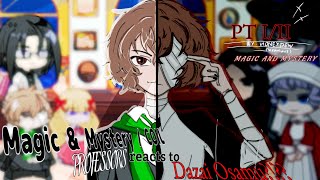 MAGIC amp MYSTERYCOIL PROFESSORS react to DAZAI  Pt 1  MampM 2  xeanluvs  gl2 [upl. by Sel]