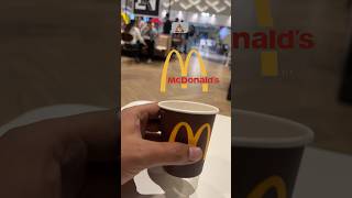 Tea experience at McDonald’s ☕️💩 shorts yourubeshorts trending mcdonalds food dbcitymall [upl. by Skip]