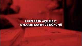 ZARFLARIN AÇILMASI OYLARIN SAYIM VE DÖKÜMÜ [upl. by Elconin]