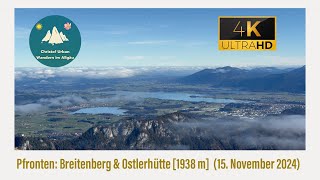 Ostallgäu Pfronten Breitenberg 1838 m 15 November 2024 [upl. by Olgnaed]