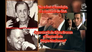 quotNu a fost Revoluție ci Lovitură de StatOrganizată de Silviu BrucanRegizată de Sergiu Nicolaescuquot [upl. by Arodasi152]