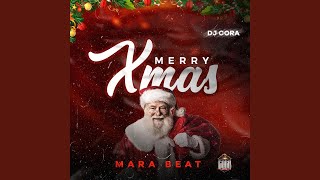 Merry Xmas Mara Beat [upl. by Yrrah]