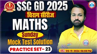 SSC GD Maths Class SSC GD Maths Mock Test Solution  SSC GD Maths Practice Set 23  चिराग सीरीज [upl. by Nell845]