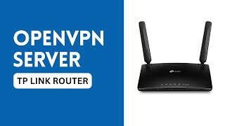 How to Setup OpenVPN on TpLink Router [upl. by Otsirc]