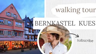 Charming BernkastelKues Walking Tour  Discover the Beauty of BernkastelKues in 4K [upl. by Elbam]