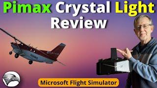 Pimax Crystal Light Review  Best BangForYourBuck VR Headset [upl. by Balliett]