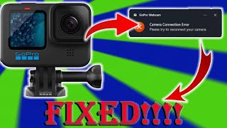 GOPRO HERO 11  WEBCAM CONNECTION ERROR FIX [upl. by Annahoj480]