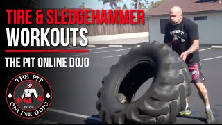 Tire amp Sledge Hammer Workouts [upl. by Richardo]